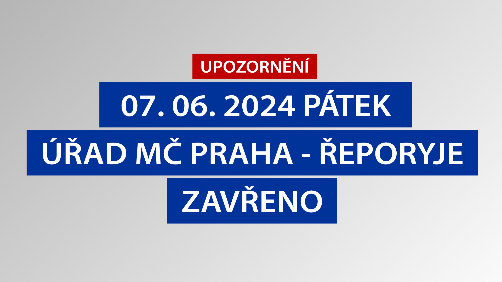 Uzavření ÚMČ Praha - Řeporyje v pátek 07.05.2024